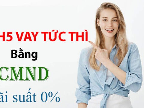H5 Vay Tức Thì